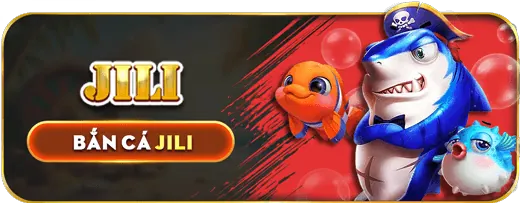 Game Bắn Cá Jili